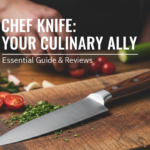 Chef Knife: Your Culinary Ally